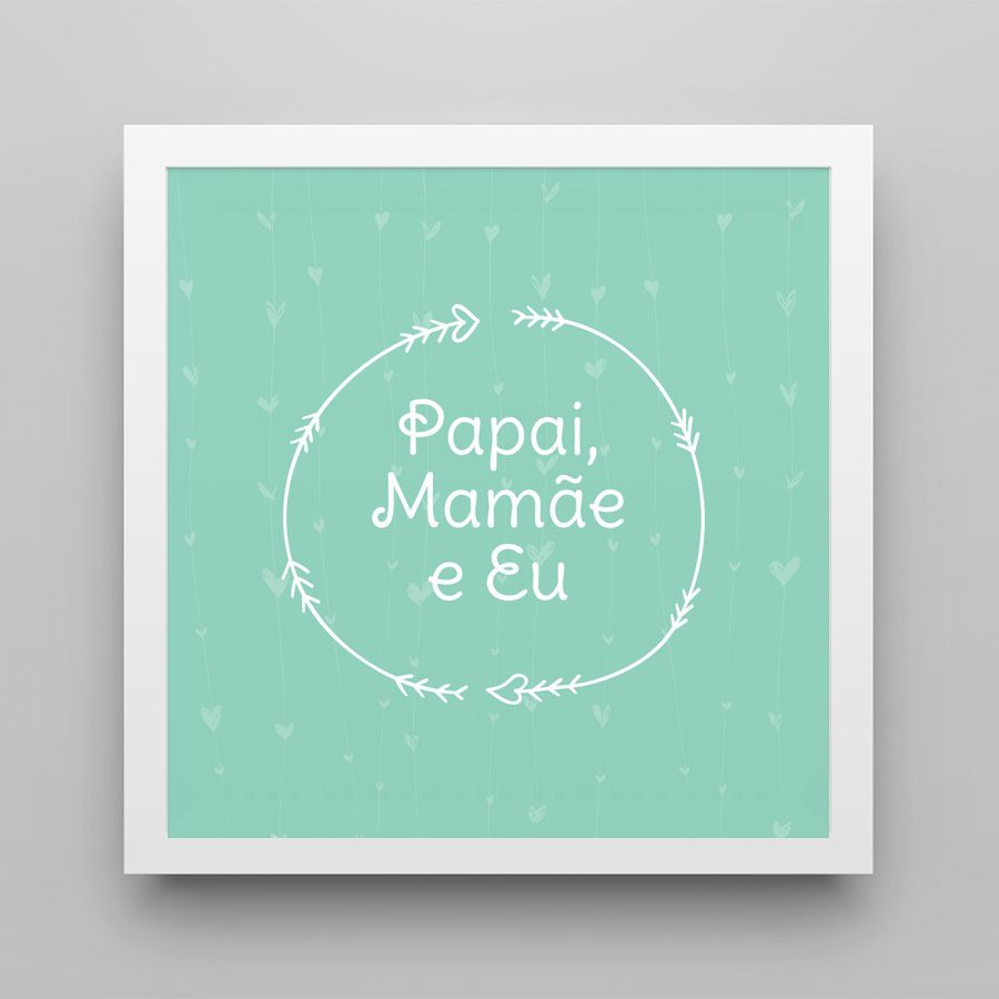 Quadro Papai, Mamãe e Eu Verde/Branco 38cm